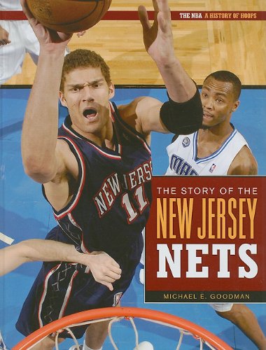 Beispielbild fr The Story of the New Jersey Nets zum Verkauf von Better World Books