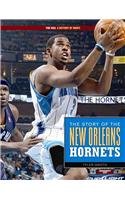 Beispielbild fr The Story of the New Orleans Hornets (The NBA: A History of Hoops) zum Verkauf von SecondSale