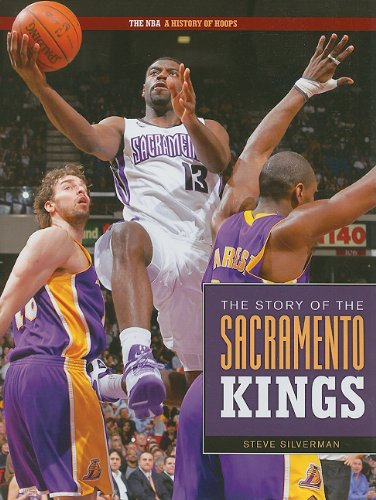 Stock image for The Story of the Sacramento Kings for sale by Better World Books