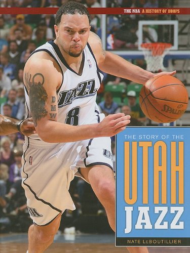 9781583419649: The Story Of The Utah Jazz (The NBA: A History of Hoops)