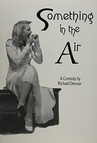 Stock image for Something in the Air: A Play in Two Acts for sale by Wonder Book