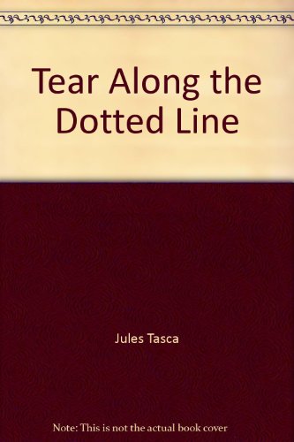 Stock image for tear along the dotted line and full-length Play for sale by The Yard Sale Store