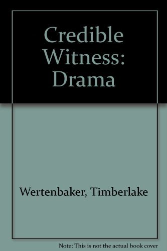 Credible Witness: Drama (9781583421628) by Wertenbaker, Timberlake