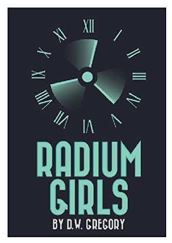 9781583421901: Radium Girls