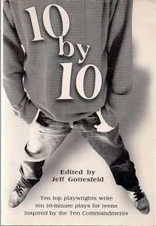 Stock image for 10 By 10: 10 Plays for Teens About Ethics and Values for sale by SecondSale