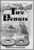 Imagen de archivo de TWO DONUTS a la venta por GreatBookPrices