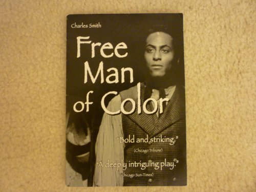 9781583423165: Free Man of Color [Paperback] by Charles Smith