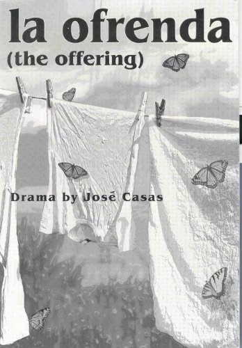 Imagen de archivo de La Ofrenda: The Offering (A Play) a la venta por Half Price Books Inc.