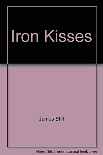 Stock image for Iron Kisses for sale by Better World Books