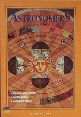 Imagen de archivo de Astronomers: Arrangers of the stars (Navigators biography series) a la venta por Half Price Books Inc.