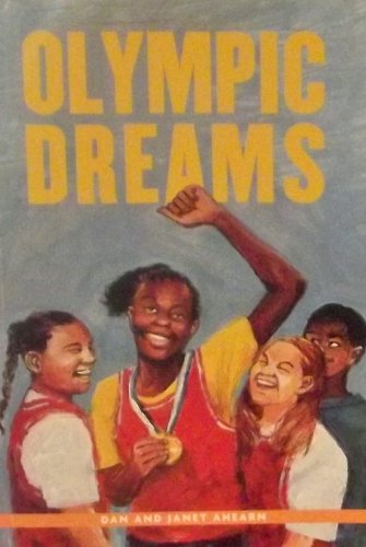 Olympic dreams (Navigators fiction series) (9781583449288) by Ahearn, Dan