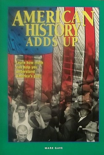 Imagen de archivo de American history adds up (Navigators math series) a la venta por Irish Booksellers