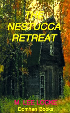 Stock image for The Nestucca Retreat for sale by Hawking Books