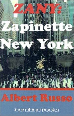 Imagen de archivo de ZANY : Zapinette New York a la venta por Books of Paradise