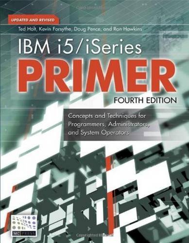Imagen de archivo de IBM i5/iSeries Primer: Concepts and Techniques for Programmers, Administrators, and System Operators a la venta por HPB-Red