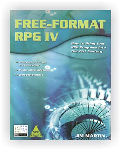 Stock image for Free-Format RPG IV: How to Bring Your RPG Programs Into the 21st Century for sale by SecondSale