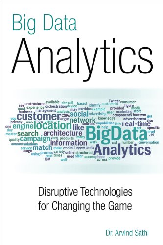 Beispielbild fr Big Data Analytics : Disruptive Technologies for Changing the Game zum Verkauf von Better World Books