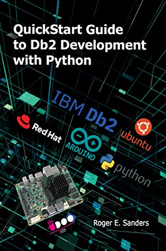 Imagen de archivo de Quickstart Guide to DB2 Development With Python a la venta por Revaluation Books