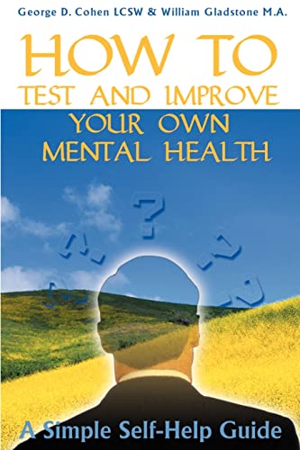 Beispielbild fr How to Test and Improve Your Own Mental Health zum Verkauf von Lucky's Textbooks