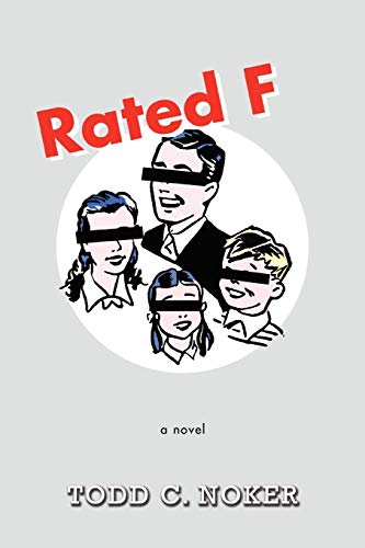 Imagen de archivo de Rated F:a novel a la venta por Chiron Media