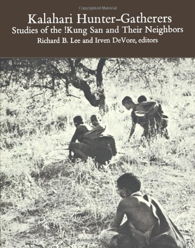 Kalahari Hunter-Gatherers: Studies of the !Kung San and Their Neighbors - Lee, Richard B.; Devore, Irven