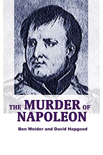 Beispielbild fr The Murder of Napoleon zum Verkauf von WorldofBooks