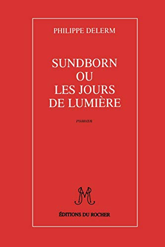 Beispielbild fr Sundborn Ou Les Jours de Lumiere zum Verkauf von WorldofBooks