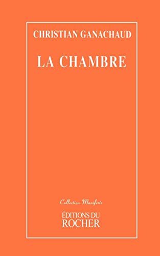 Stock image for La Chambre (French Edition) for sale by Lucky's Textbooks