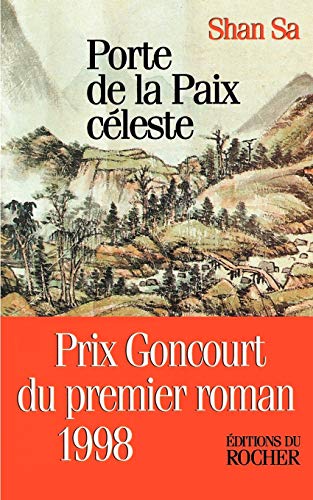 Porte de La Paix Celeste (French Edition) (9781583481806) by Shan Sa