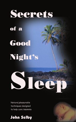 9781583482032: Secrets of a Good Night's Sleep