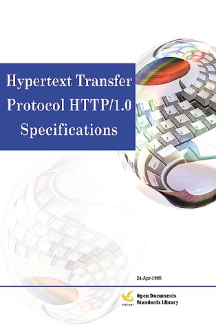 Hypertext Transfer Protocol HTTP 1.0 Specifications (9781583482704) by Toexcell Incorporated; World Wide Web Consortium