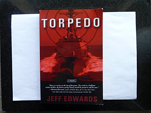 Stock image for Torpedo: A Surface Warfare Thriller for sale by ThriftBooks-Atlanta