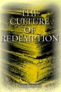 9781583485231: The Culture of Redemption