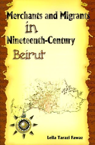 Beispielbild fr Merchants and Migrants in Nineteenth-Century Beirut (Harvard Middle Eastern Studies) zum Verkauf von Adkins Books