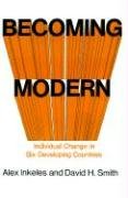 9781583485293: Becoming Modern: Individual Change in Six Developing Countries