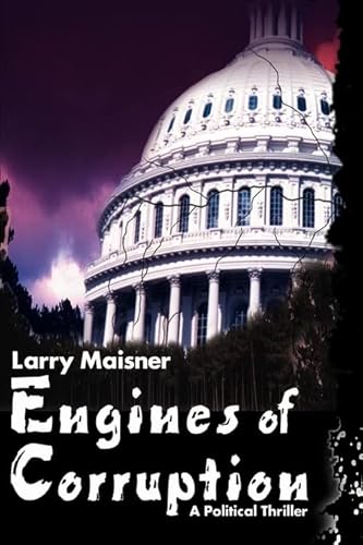Imagen de archivo de Engines of Corruption a la venta por Lucky's Textbooks