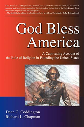Imagen de archivo de God Bless America: A Captivating Account of the Role of Religion in Founding the United States a la venta por -OnTimeBooks-