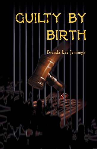 Stock image for Guilty by Birth for sale by Chiron Media