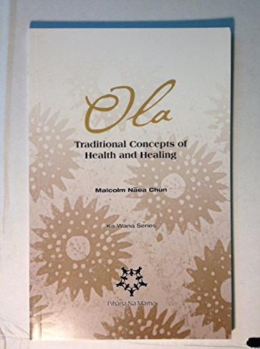 Stock image for Ola: Traditional Concepts of Health and Healing for sale by Mispah books