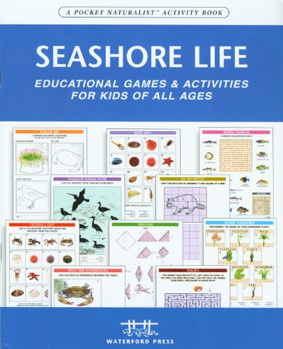 Beispielbild fr Seashore Life : Educational Games and Activities for Kids of All Ages zum Verkauf von Better World Books
