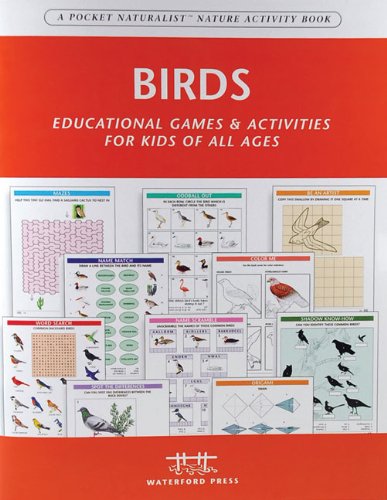 Beispielbild fr Birds Nature Activity Book: Educational Games & Activities for Kids of All Ages (Nature Activity Books - Waterford Press) zum Verkauf von Wonder Book