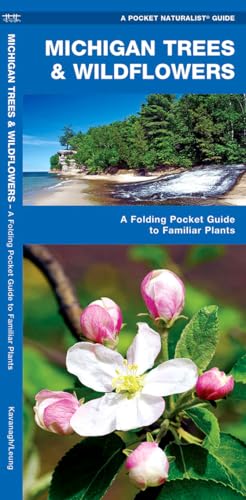 Michigan Trees & Wildflowers: A Folding Pocket Guide to Familiar Plants (Wildlife and Nature Identification) (9781583552469) by Kavanagh Waterford Press, James; Waterford Press Waterford Press