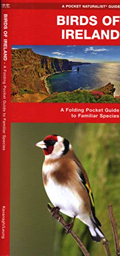 Ireland Birds: A Folding Pocket Guide to Familiar Species (A Pocket Naturalist Guide) (9781583553381) by Kavanagh, James; Press, Waterford