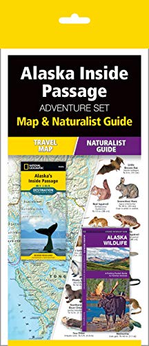 Stock image for Alaska Inside Passage Adventure Set: Travel Map & Wildlife Guide for sale by Irish Booksellers