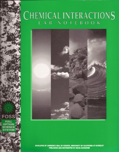 9781583564455: Chemical Interactions; Lab Notebook (FOSS, Middle School; 2008) (FOSS Middle School Curriculum)