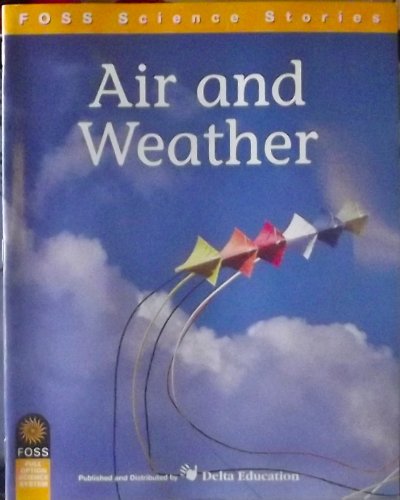 Beispielbild fr FOSS Science Stories - Air and Weather Grade 1-2 by Lawrence Hall of Science (2003) Paperback zum Verkauf von Wonder Book
