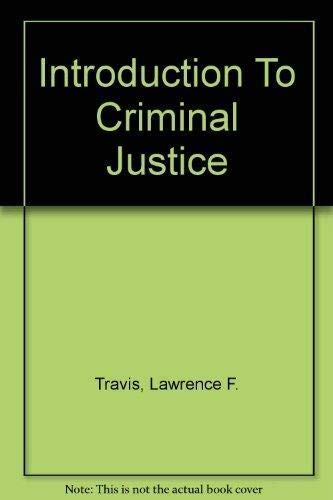 Stock image for Introduction to Criminal Justice for sale by ThriftBooks-Dallas