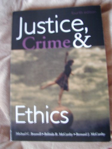 Imagen de archivo de Justice, Crime and Ethics a la venta por Better World Books