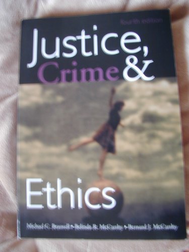 Stock image for Justice, Crime and Ethics for sale by Better World Books