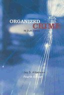 Beispielbild fr Organized Crime in Our Times. zum Verkauf von Yushodo Co., Ltd.